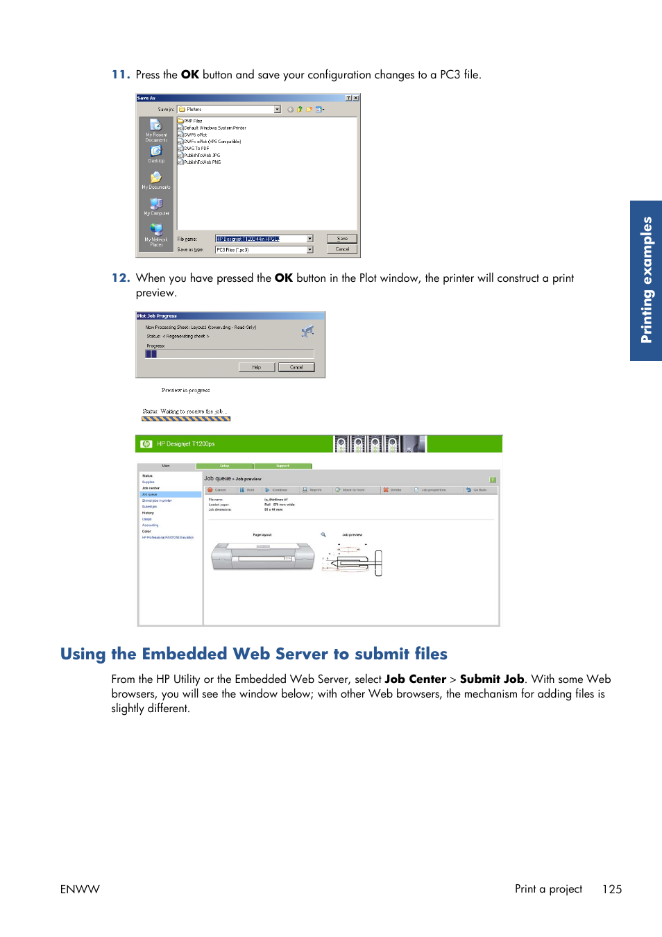 Using the embedded web server to submit files | HP Designjet T7100 Printer series User Manual | Page 133 / 217