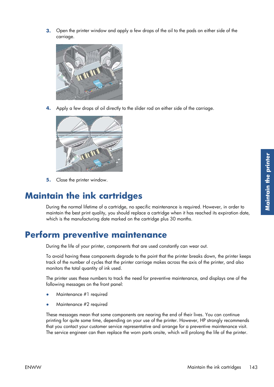 Maintain the ink cartridges, Perform preventive maintenance | HP Designjet T7100 Printer series User Manual | Page 151 / 217