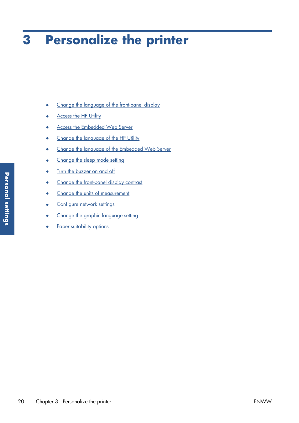 Personalize the printer, 3 personalize the printer | HP Designjet T7100 Printer series User Manual | Page 28 / 217