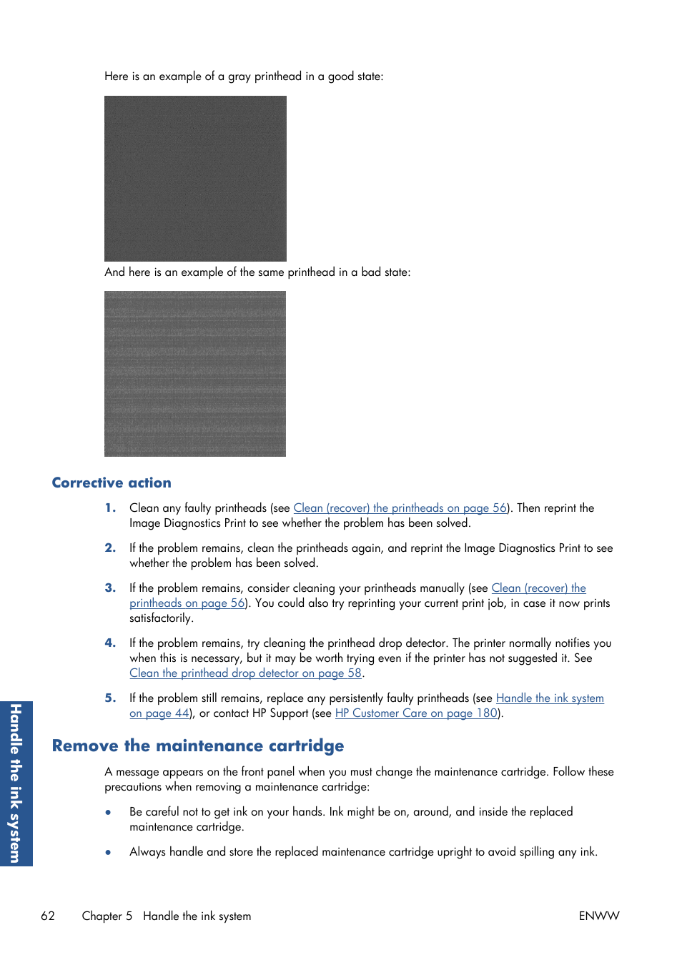Corrective action, Remove the maintenance cartridge | HP Designjet T7100 Printer series User Manual | Page 70 / 217