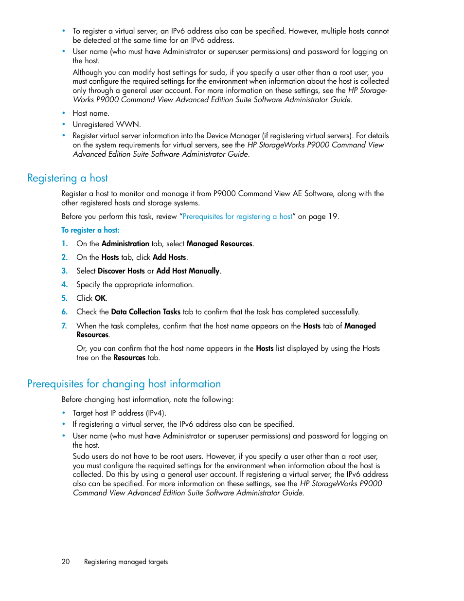 Registering a host, Prerequisites for changing host information, 20 prerequisites for changing host information | HP XP P9000 Command View Advanced Edition Software User Manual | Page 20 / 104