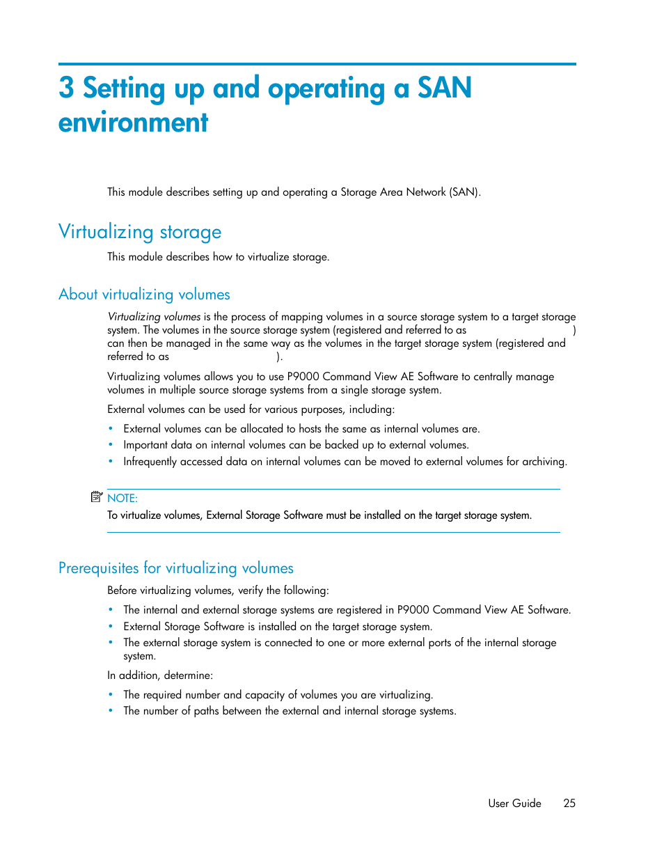 3 setting up and operating a san environment, Virtualizing storage, About virtualizing volumes | Prerequisites for virtualizing volumes, 25 prerequisites for virtualizing volumes | HP XP P9000 Command View Advanced Edition Software User Manual | Page 25 / 104