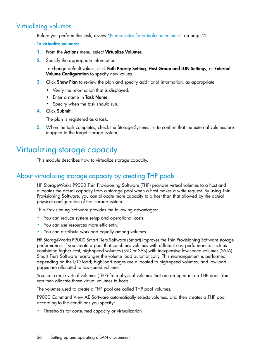 Virtualizing volumes, Virtualizing storage capacity | HP XP P9000 Command View Advanced Edition Software User Manual | Page 26 / 104