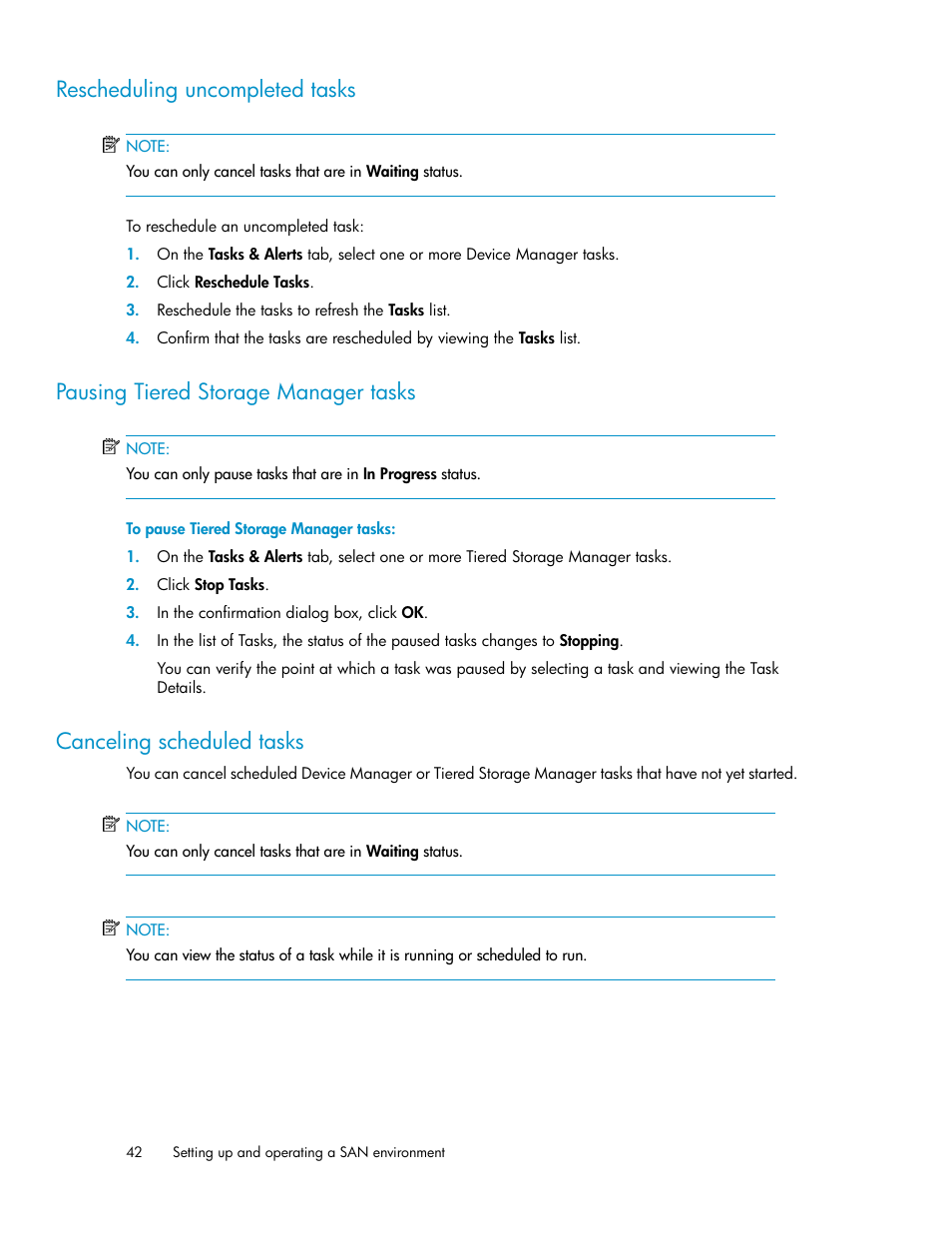 Rescheduling uncompleted tasks, Pausing tiered storage manager tasks, Canceling scheduled tasks | 42 pausing tiered storage manager tasks, 42 canceling scheduled tasks | HP XP P9000 Command View Advanced Edition Software User Manual | Page 42 / 104