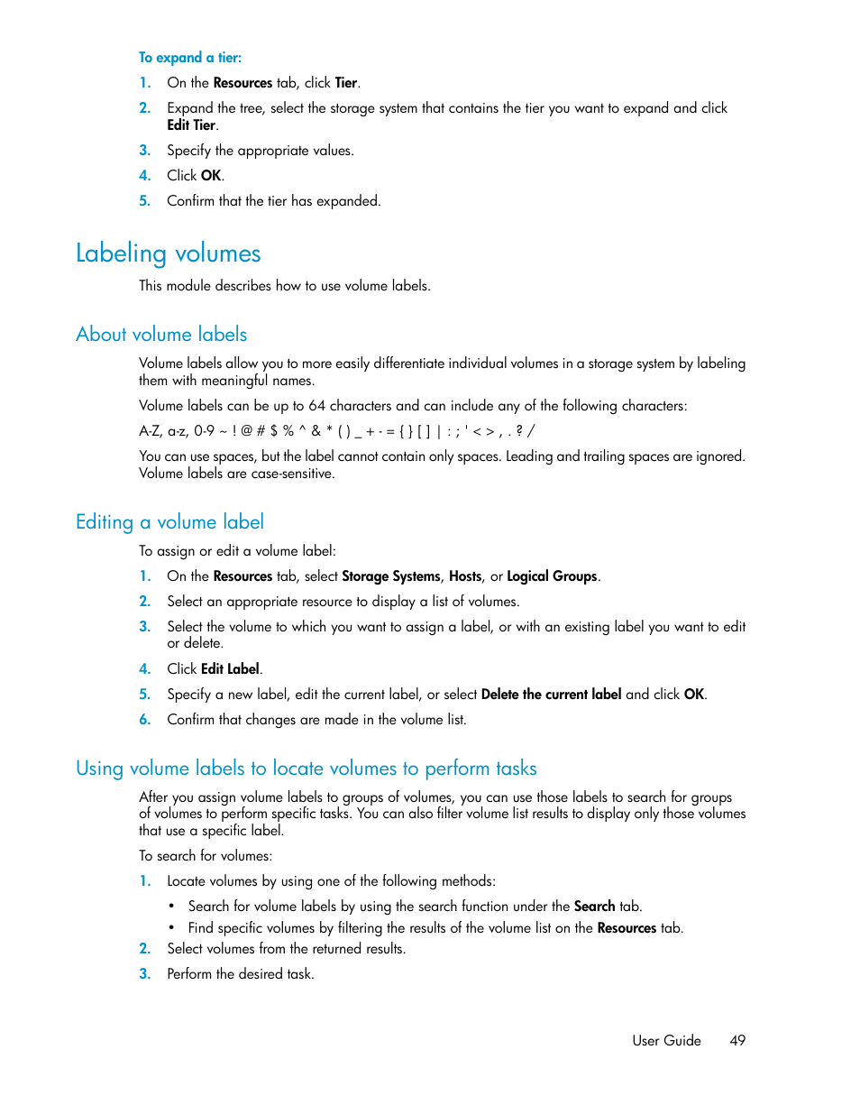 Labeling volumes, About volume labels, Editing a volume label | 49 editing a volume label | HP XP P9000 Command View Advanced Edition Software User Manual | Page 49 / 104