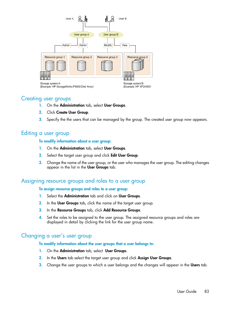 Creating user groups, Editing a user group, Changing a user’s user group | 83 editing a user group, 83 changing a user’s user group | HP XP P9000 Command View Advanced Edition Software User Manual | Page 83 / 104