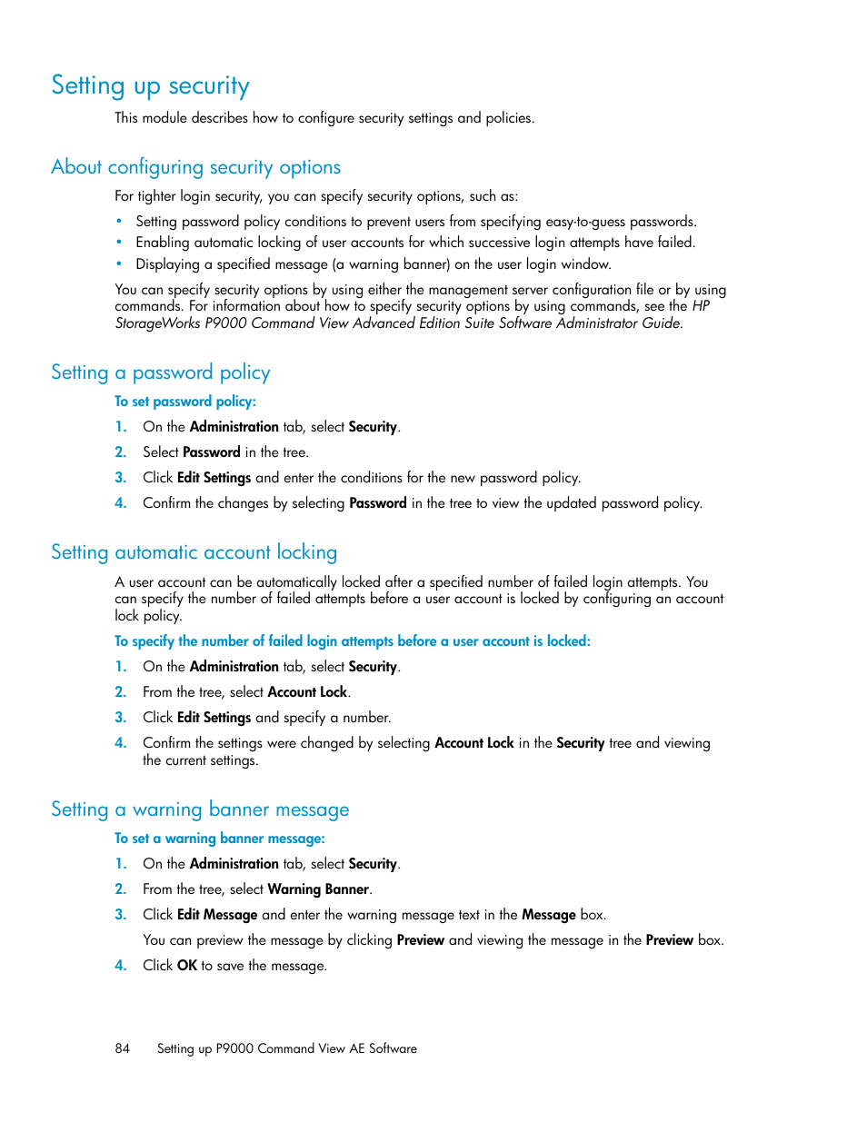 Setting up security, About configuring security options, Setting a password policy | Setting automatic account locking, Setting a warning banner message, 84 setting a password policy, 84 setting automatic account locking, 84 setting a warning banner message | HP XP P9000 Command View Advanced Edition Software User Manual | Page 84 / 104