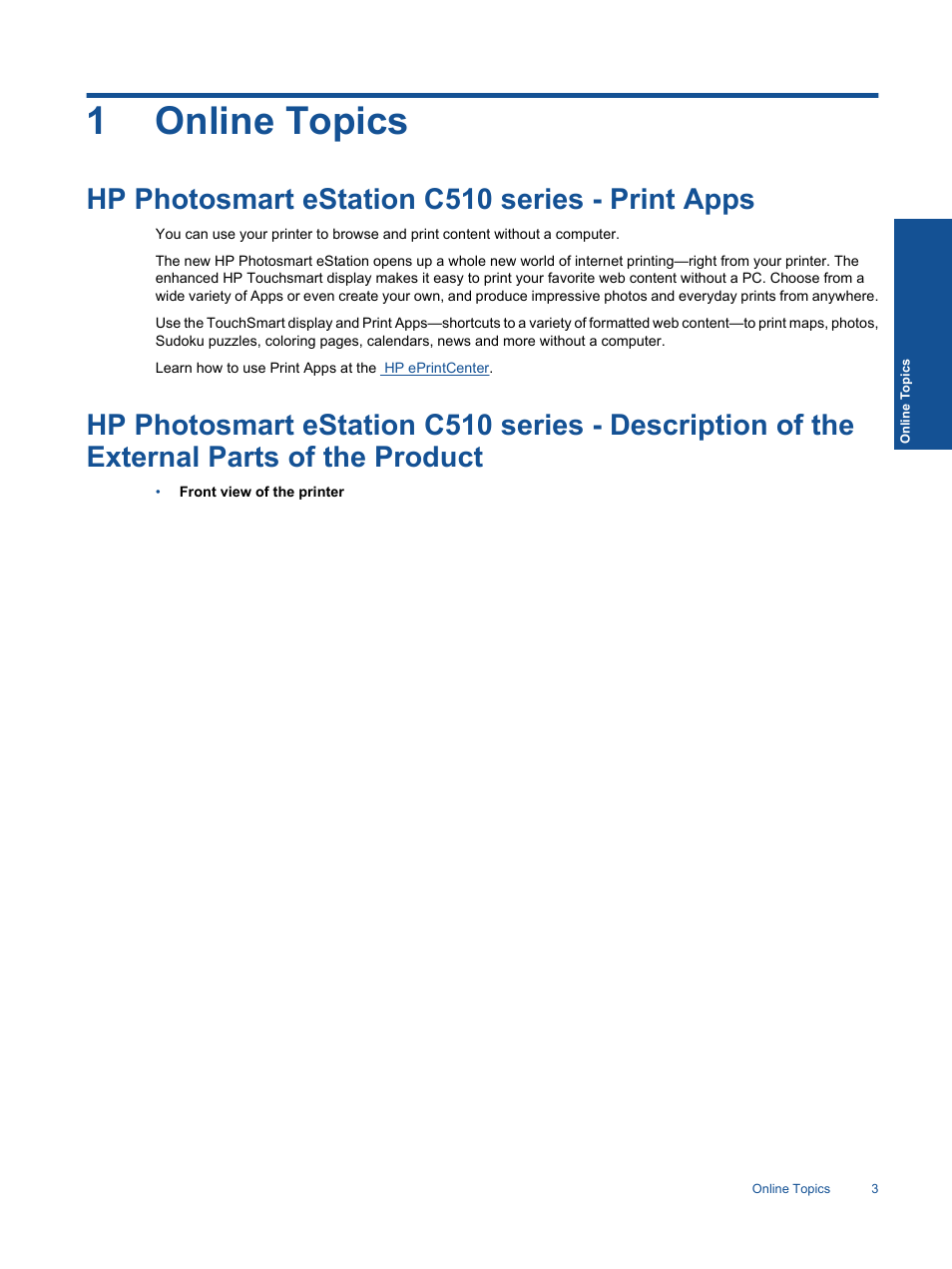 Online topics, Hp photosmart estation c510 series - print apps, 1 online topics | 1online topics | HP Photosmart eStation All-in-One Printer - C510a User Manual | Page 5 / 54