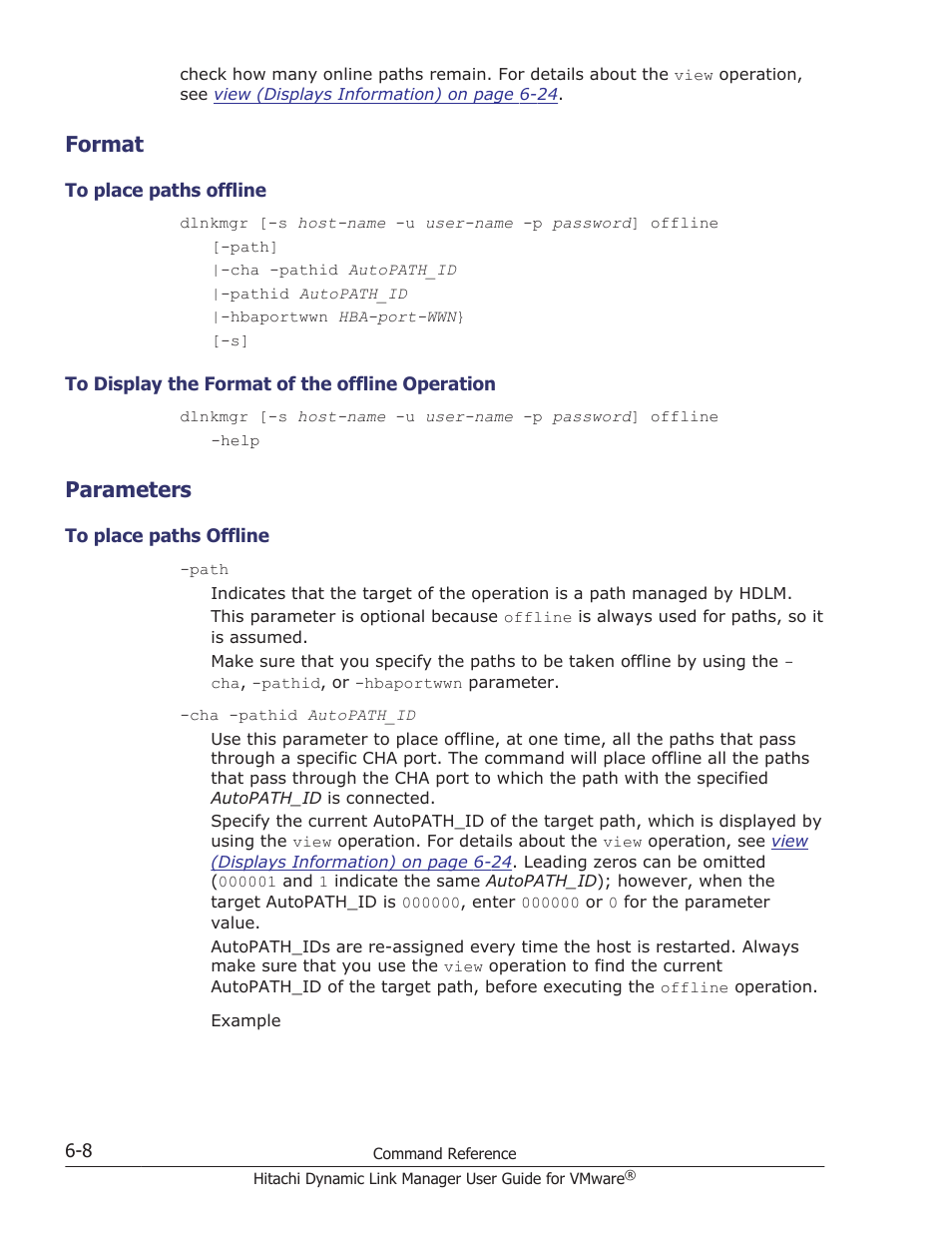 Format, Parameters, Format -8 | To place paths offline -8, To display the format of the offline operation -8, Parameters -8 | HP Hitachi Dynamic Link Manager Software User Manual | Page 100 / 242