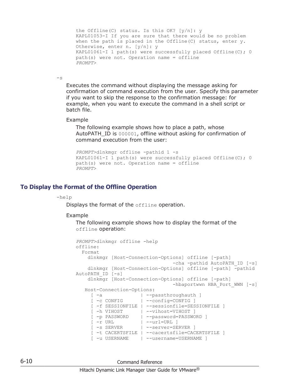 To display the format of the offline operation -10 | HP Hitachi Dynamic Link Manager Software User Manual | Page 102 / 242