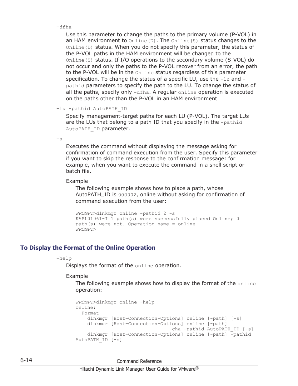 To display the format of the online operation -14 | HP Hitachi Dynamic Link Manager Software User Manual | Page 106 / 242