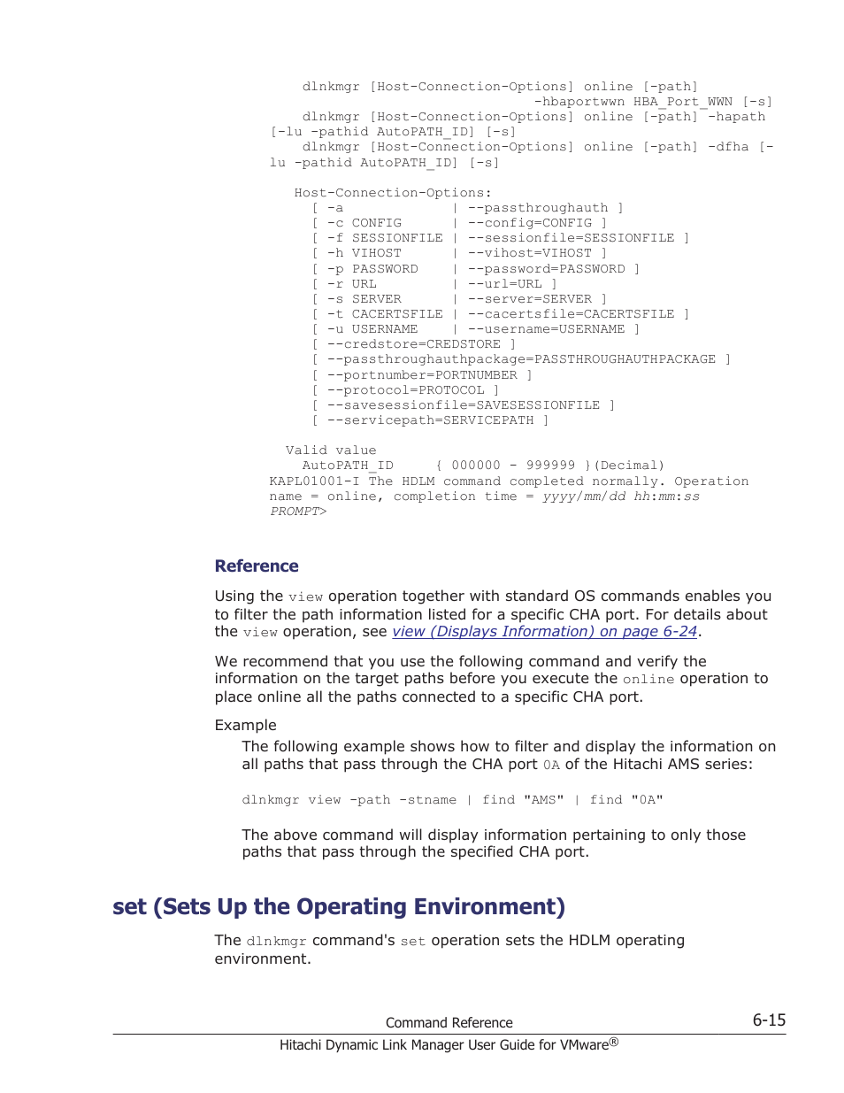 Set (sets up the operating environment), Set (sets up the operating environment) -15, Set (sets up the operating | Set (sets, For details on how to set up each function, see, Set (sets up the | HP Hitachi Dynamic Link Manager Software User Manual | Page 107 / 242