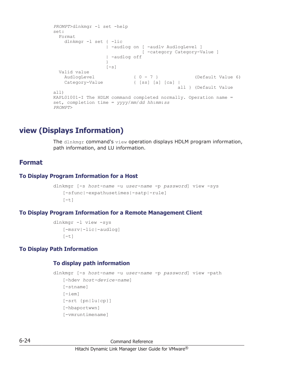 View (displays information), Format, View (displays information) -24 | Format -24, To display program information for a host -24, To display path information -24, Operation, see, View (displays, Information. for details, see, View | HP Hitachi Dynamic Link Manager Software User Manual | Page 116 / 242
