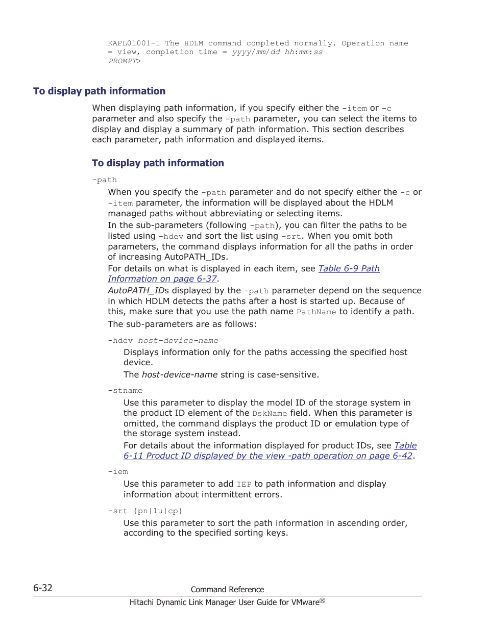 To display path information -32, Port wwn and path name, see | HP Hitachi Dynamic Link Manager Software User Manual | Page 124 / 242