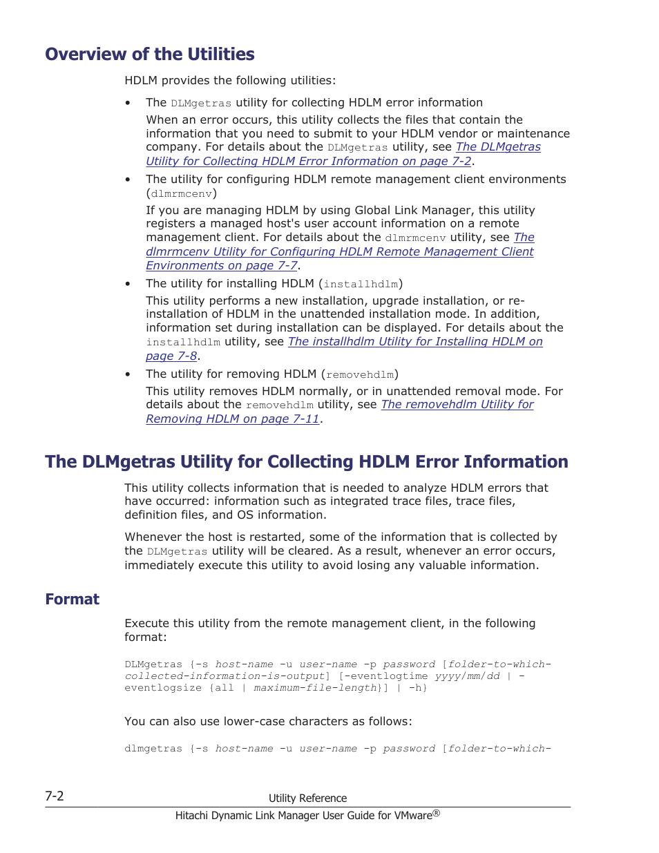 Overview of the utilities, Format, Overview of the utilities -2 | Format -2, Utility and the information it collects, see, The dlmgetras utility for collecting | HP Hitachi Dynamic Link Manager Software User Manual | Page 148 / 242