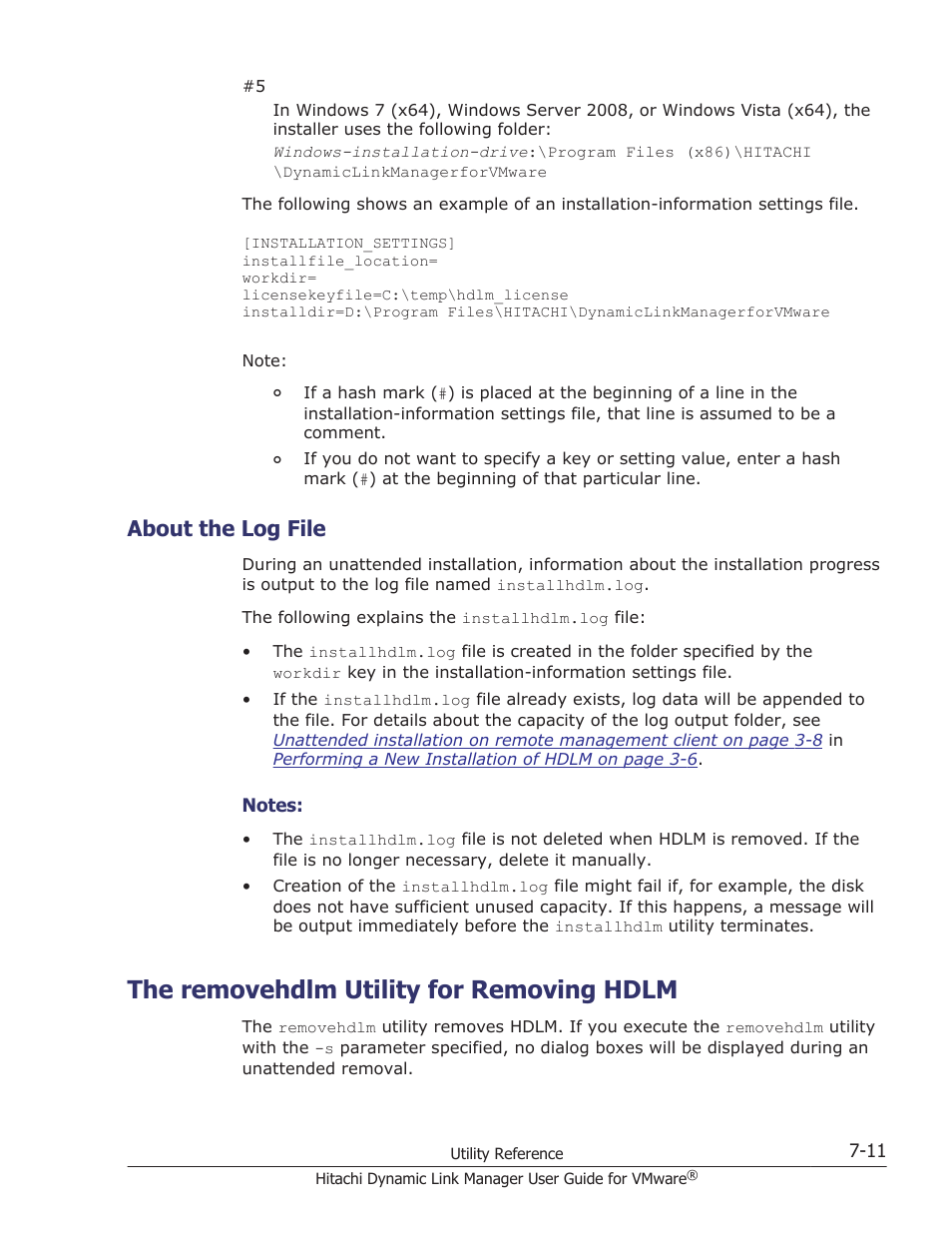 About the log file, The removehdlm utility for removing hdlm, About the log file -11 | The removehdlm utility for removing hdlm -11, Utility, see, The removehdlm utility for | HP Hitachi Dynamic Link Manager Software User Manual | Page 157 / 242