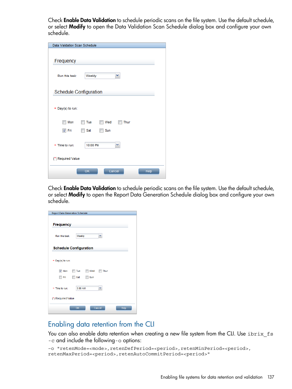 Enabling data retention from the cli | HP StoreAll Storage User Manual | Page 137 / 209