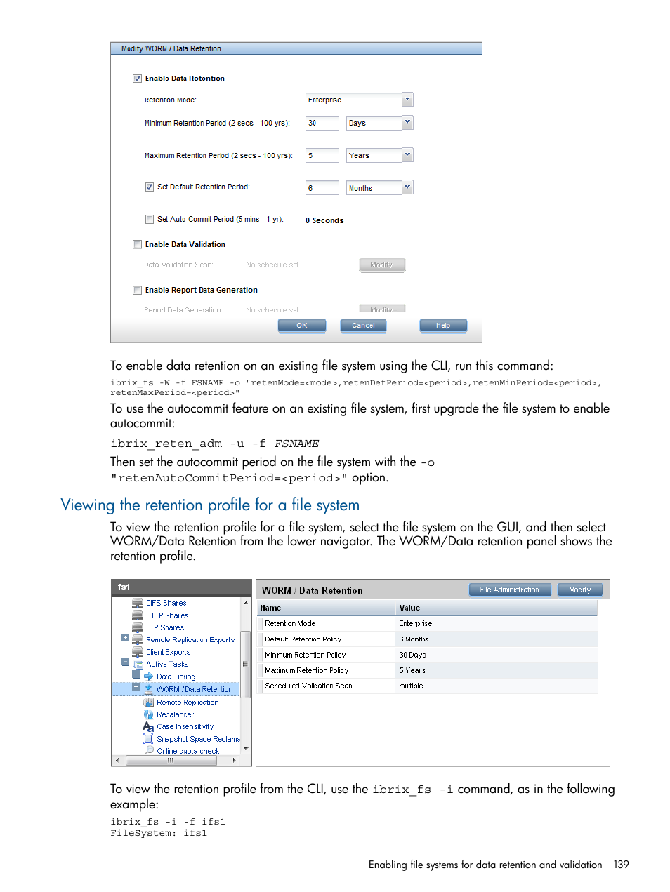 Viewing the retention profile for a file system | HP StoreAll Storage User Manual | Page 139 / 209