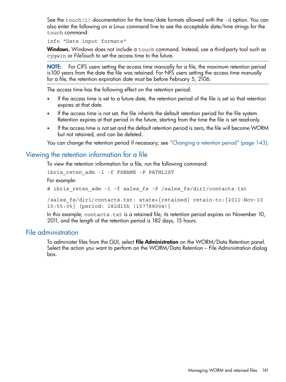 Viewing the retention information for a file, File administration | HP StoreAll Storage User Manual | Page 141 / 209