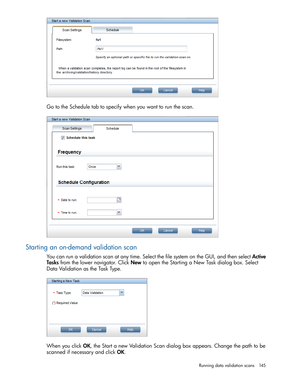 Starting an on-demand validation scan | HP StoreAll Storage User Manual | Page 145 / 209