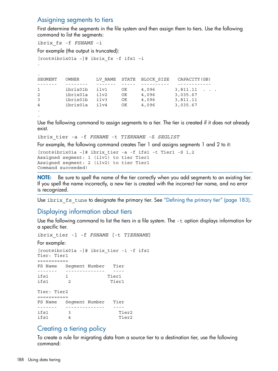 Assigning segments to tiers, Displaying information about tiers, Creating a tiering policy | HP StoreAll Storage User Manual | Page 188 / 209