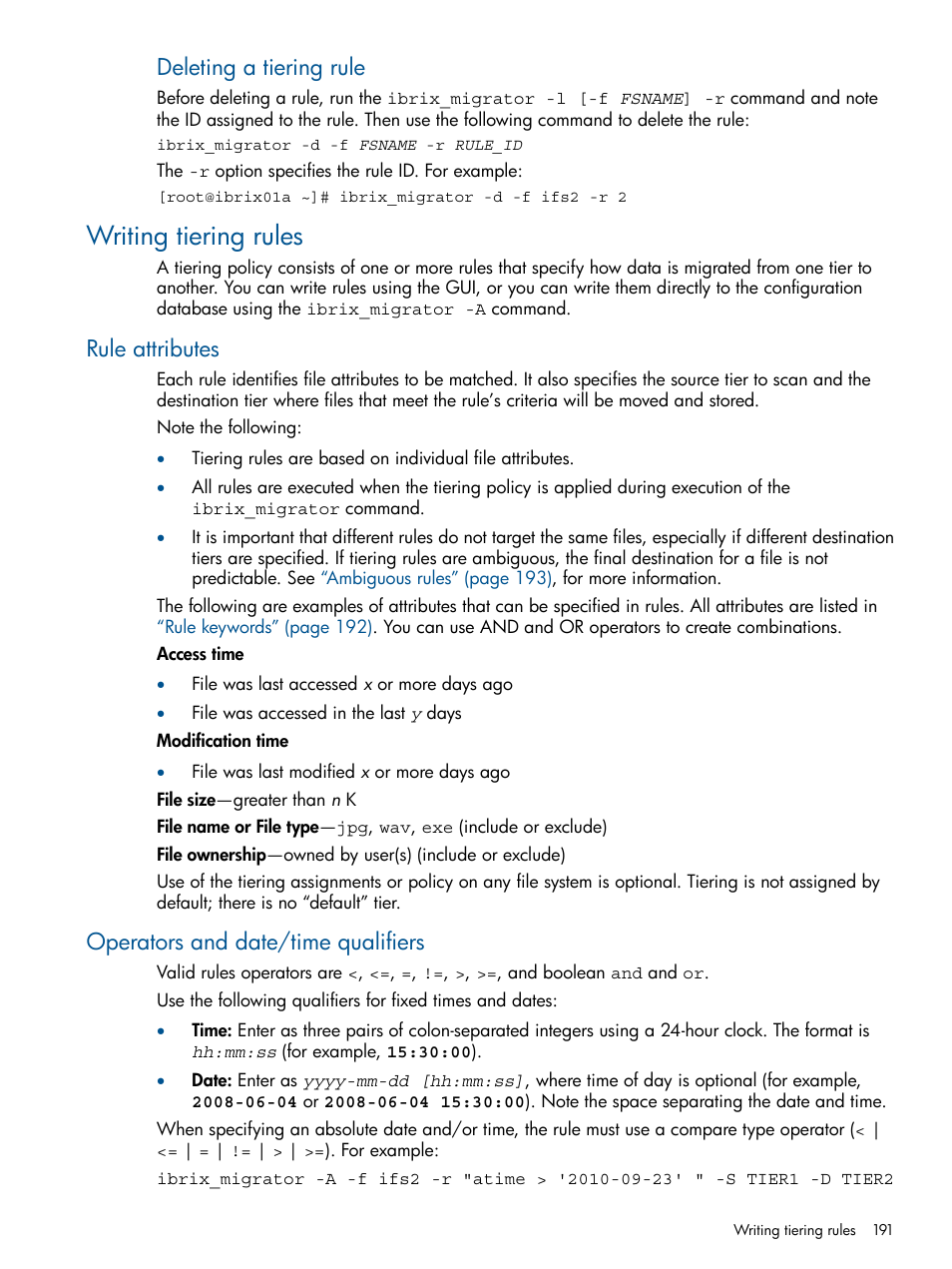 Writing tiering rules, Rule attributes, Operators and date/time qualifiers | Rule attributes operators and date/time qualifiers, Deleting a tiering rule | HP StoreAll Storage User Manual | Page 191 / 209