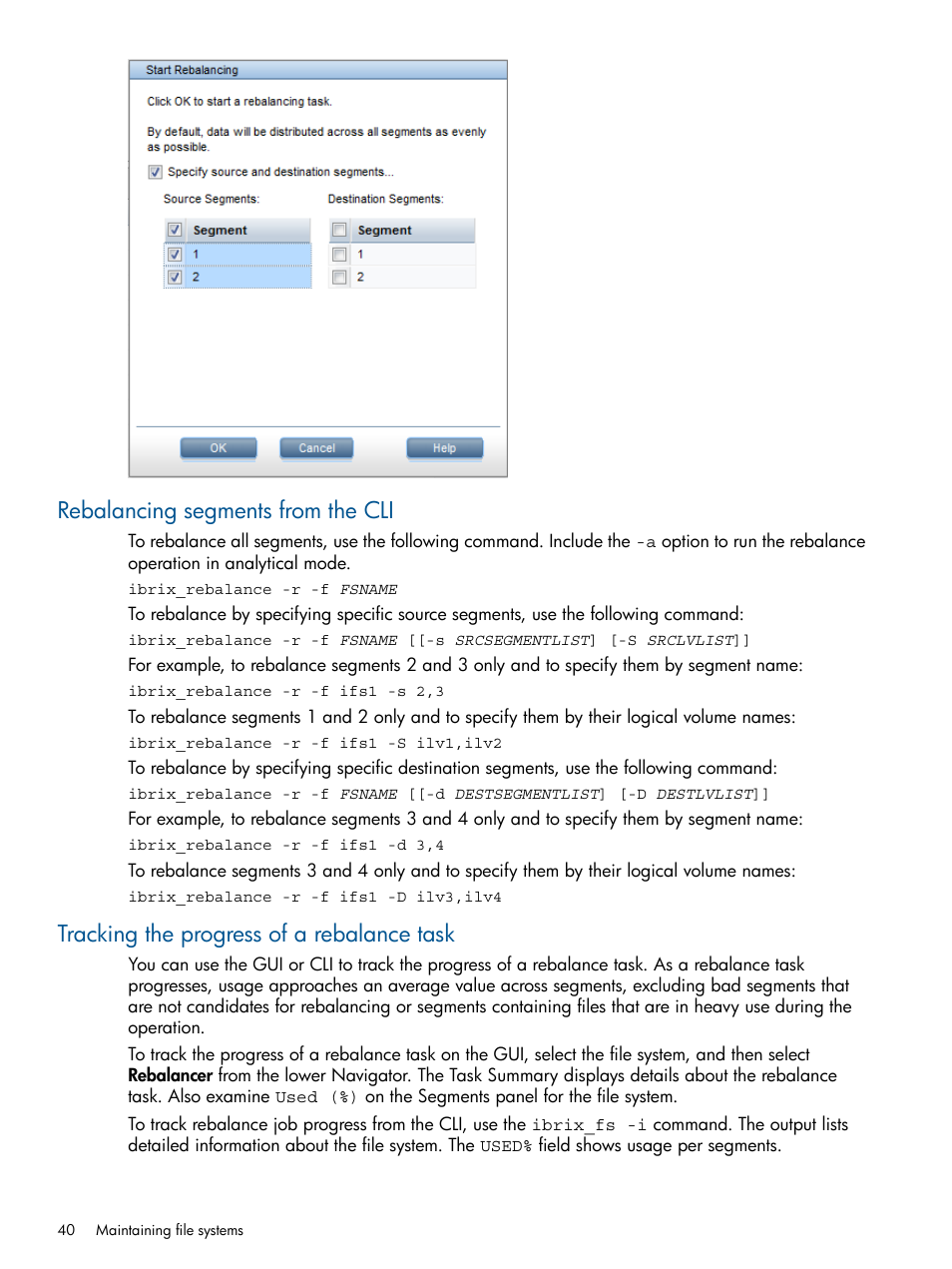 Rebalancing segments from the cli, Tracking the progress of a rebalance task | HP StoreAll Storage User Manual | Page 40 / 209