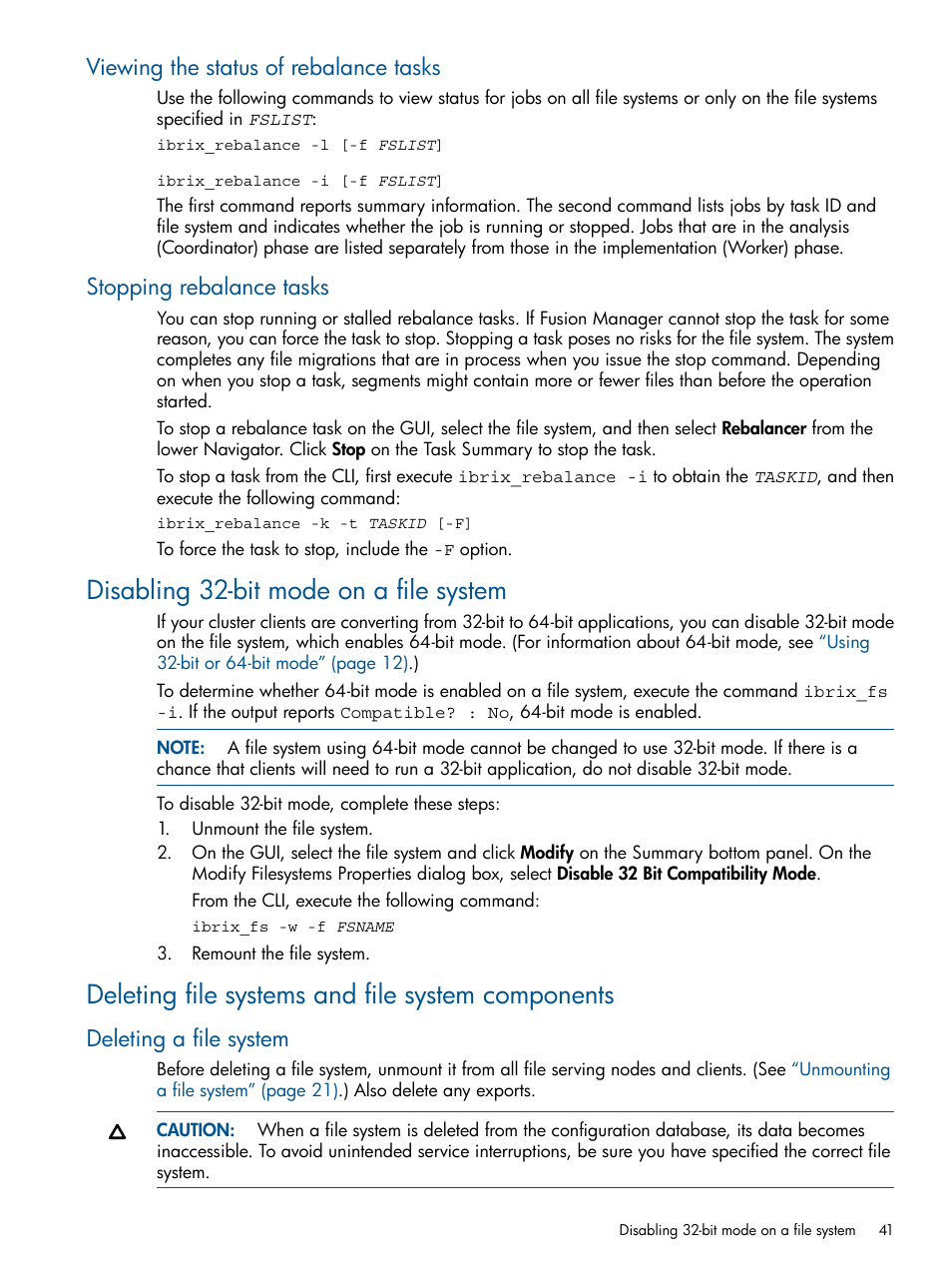 Viewing the status of rebalance tasks, Stopping rebalance tasks, Disabling 32-bit mode on a file system | Deleting file systems and file system components, Deleting a file system | HP StoreAll Storage User Manual | Page 41 / 209