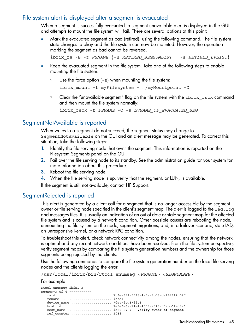 Segmentnotavailable is reported, Segmentrejected is reported | HP StoreAll Storage User Manual | Page 45 / 209