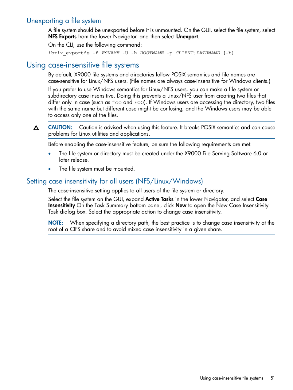 Unexporting a file system, Using case-insensitive file systems | HP StoreAll Storage User Manual | Page 51 / 209