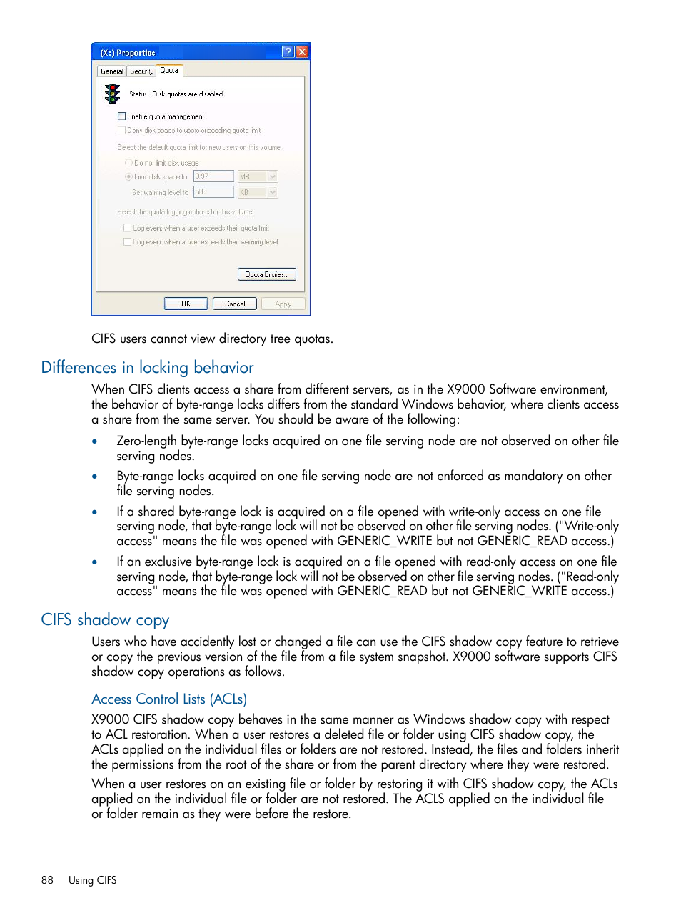 Differences in locking behavior, Cifs shadow copy, Differences in locking behavior cifs shadow copy | HP StoreAll Storage User Manual | Page 88 / 209