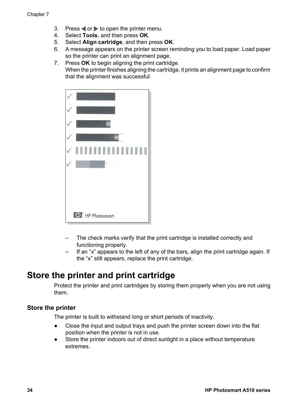 Store the printer and print cartridge, Store the printer, Store the printer store the print cartridge | HP Photosmart A512 Compact Photo Printer User Manual | Page 37 / 66