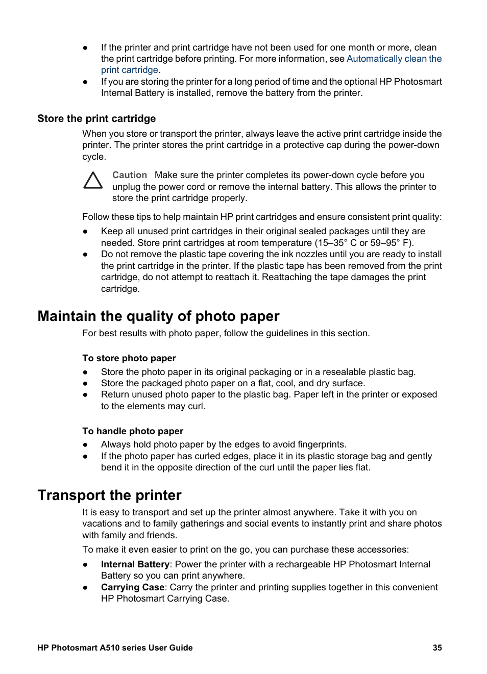 Store the print cartridge, Maintain the quality of photo paper, Transport the printer | HP Photosmart A512 Compact Photo Printer User Manual | Page 38 / 66