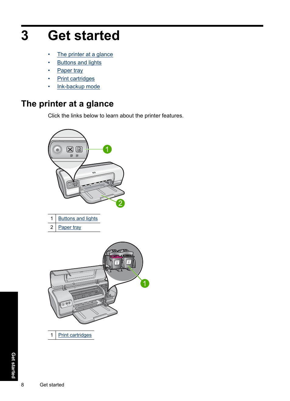 Get started, The printer at a glance, 3 get started | 3get started | HP Deskjet D2560 Printer User Manual | Page 11 / 121