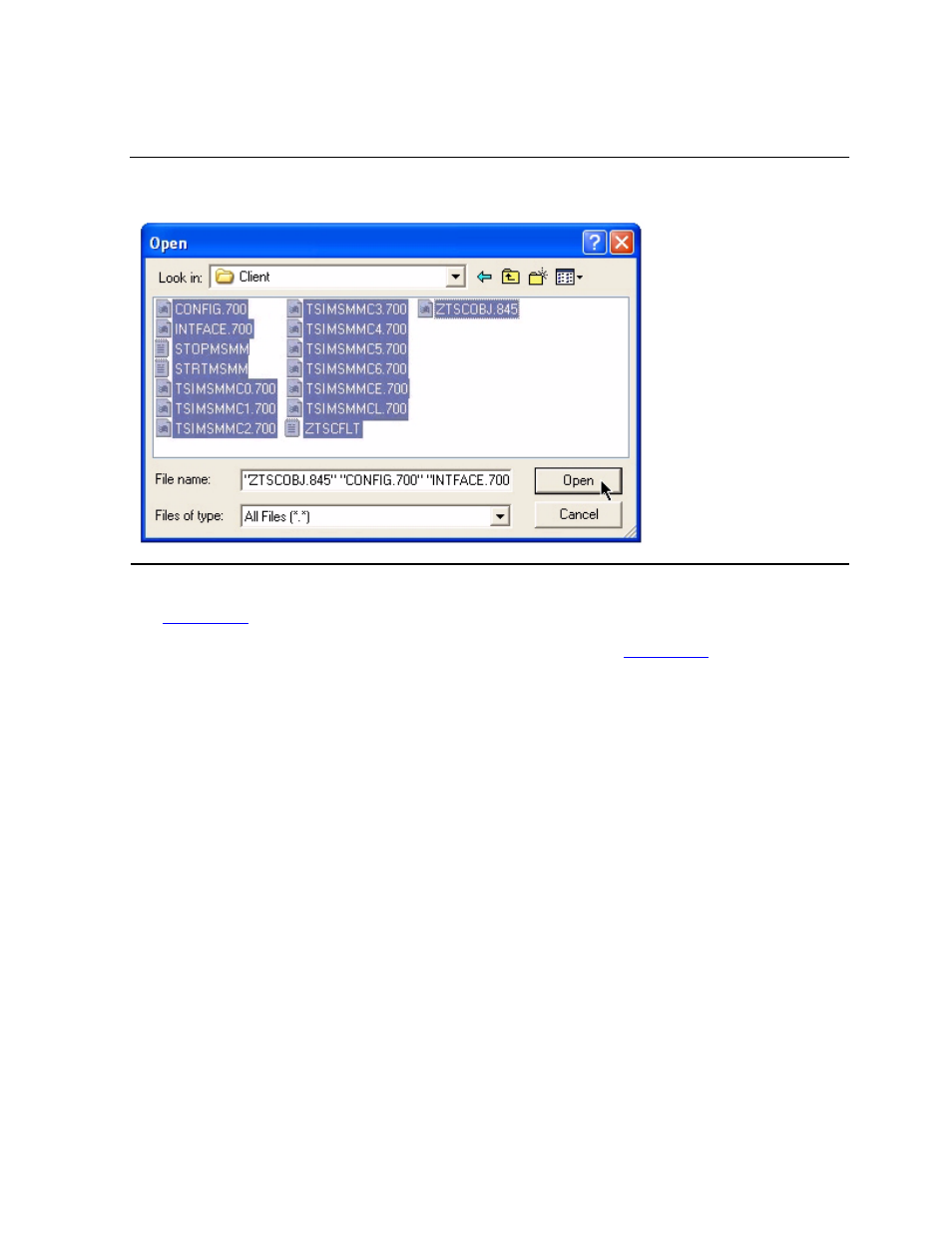 Figure 2-9, Open dialog box - client files | HP NonStop G-Series User Manual | Page 28 / 210