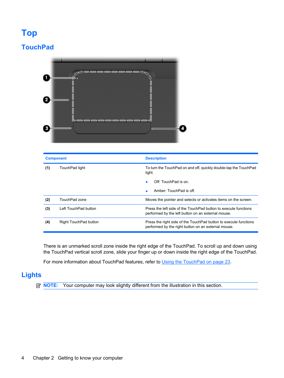 Touchpad, Lights, Touchpad lights | HP Compaq Presario CQ56-110US Notebook PC User Manual | Page 12 / 80