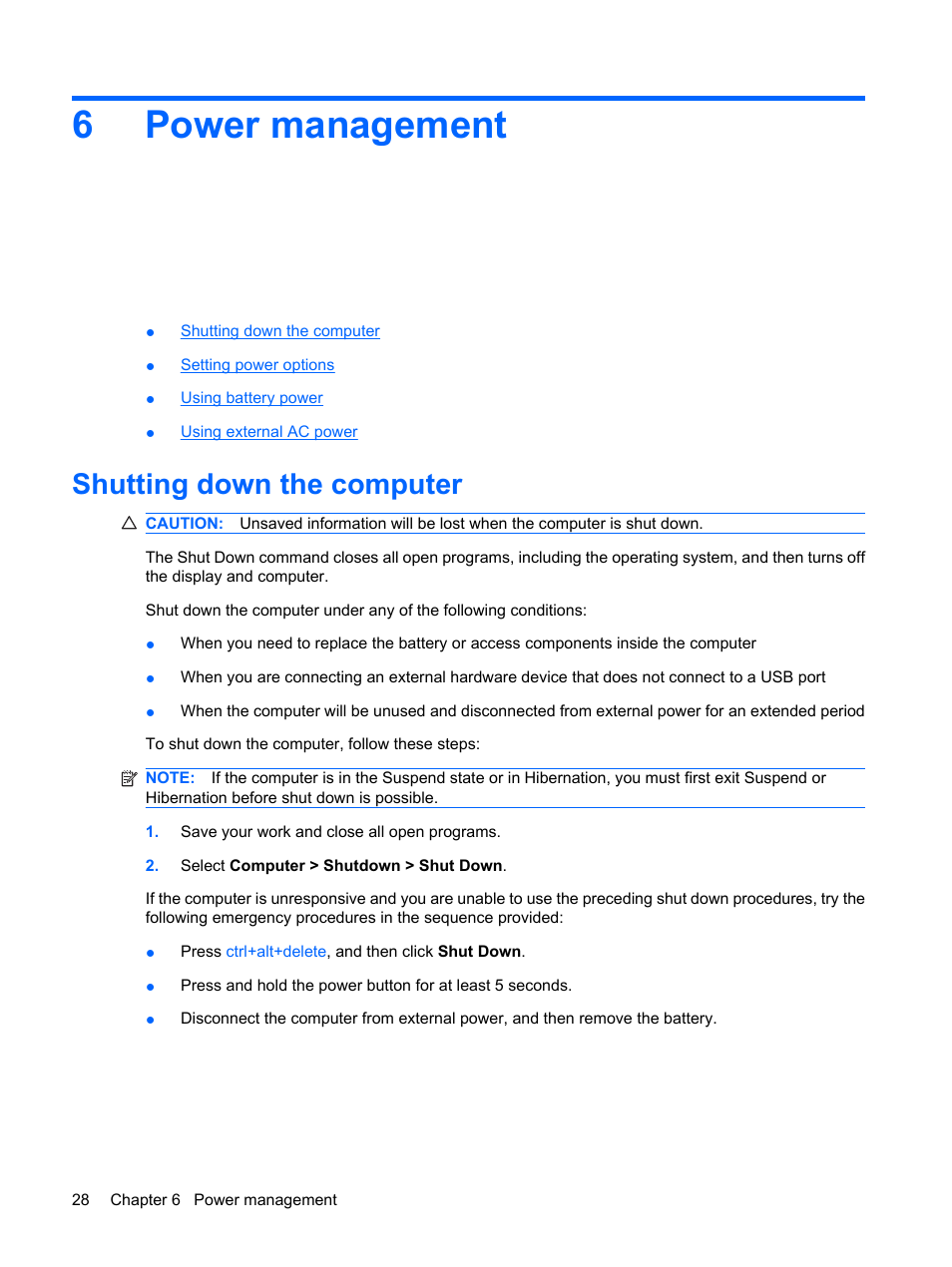 Power management, Shutting down the computer, 6 power management | 6power management | HP Compaq Presario CQ56-110US Notebook PC User Manual | Page 36 / 80