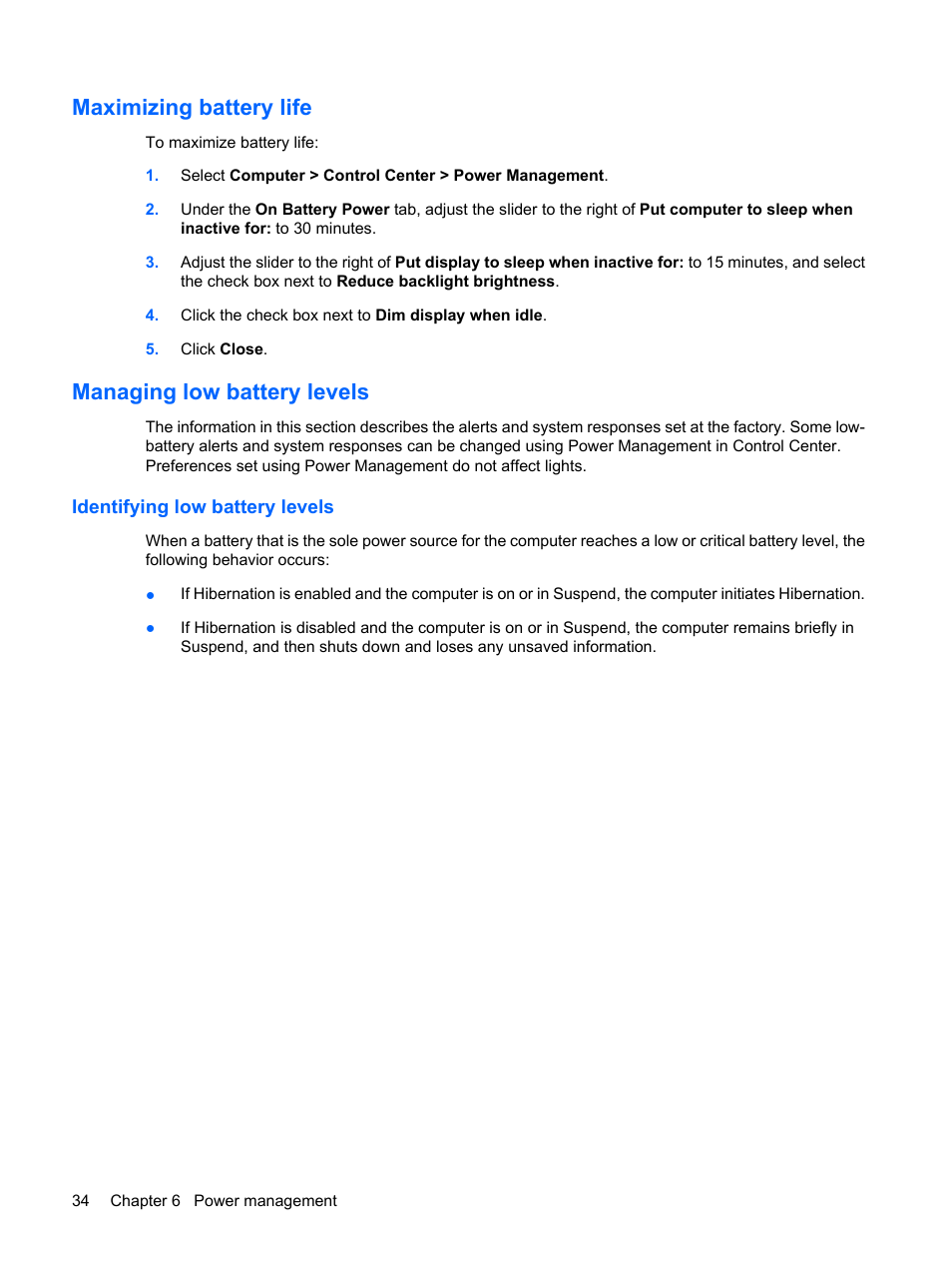 Maximizing battery life, Managing low battery levels, Identifying low battery levels | HP Compaq Presario CQ56-110US Notebook PC User Manual | Page 42 / 80