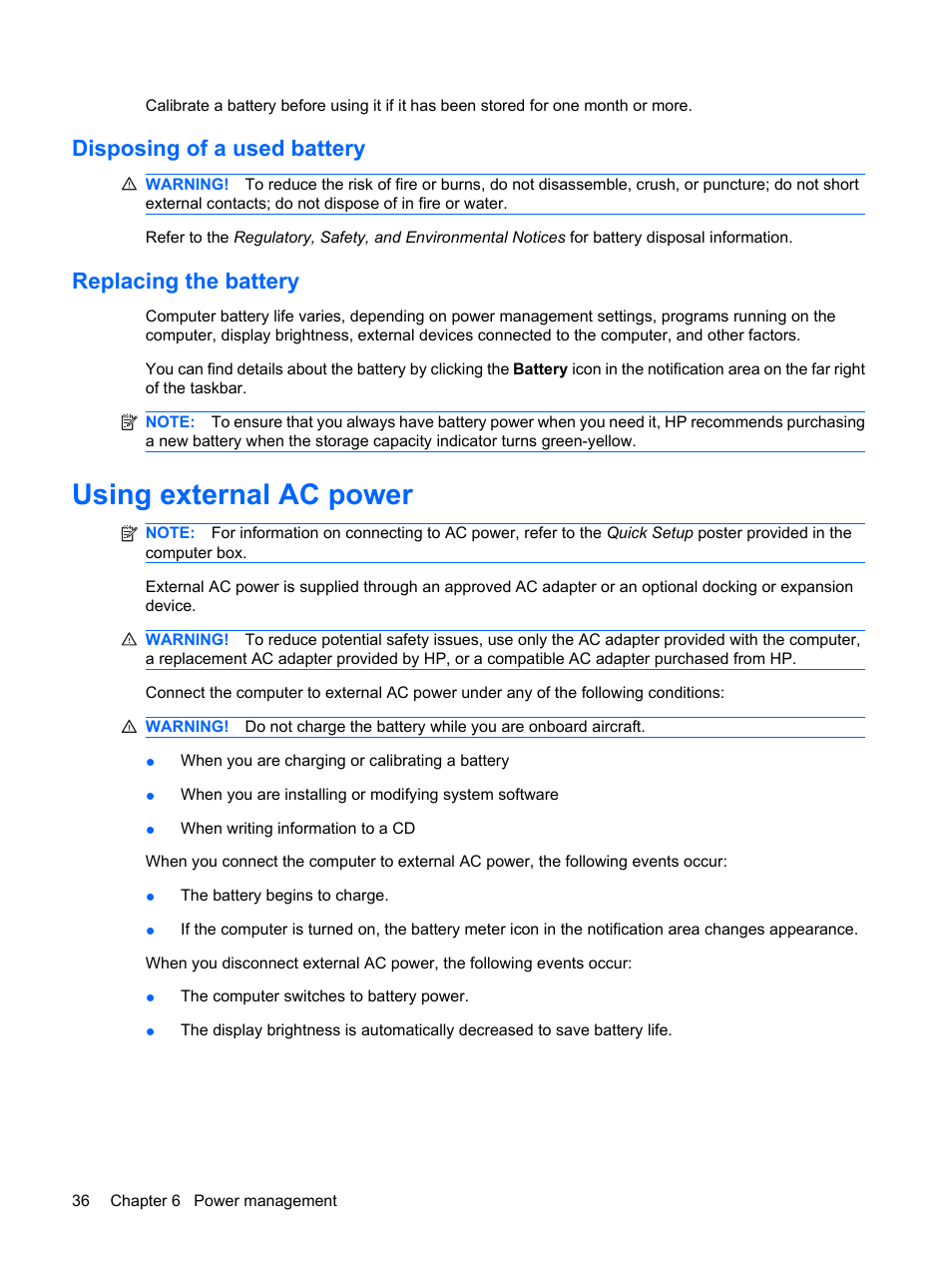 Disposing of a used battery, Replacing the battery, Using external ac power | Disposing of a used battery replacing the battery | HP Compaq Presario CQ56-110US Notebook PC User Manual | Page 44 / 80