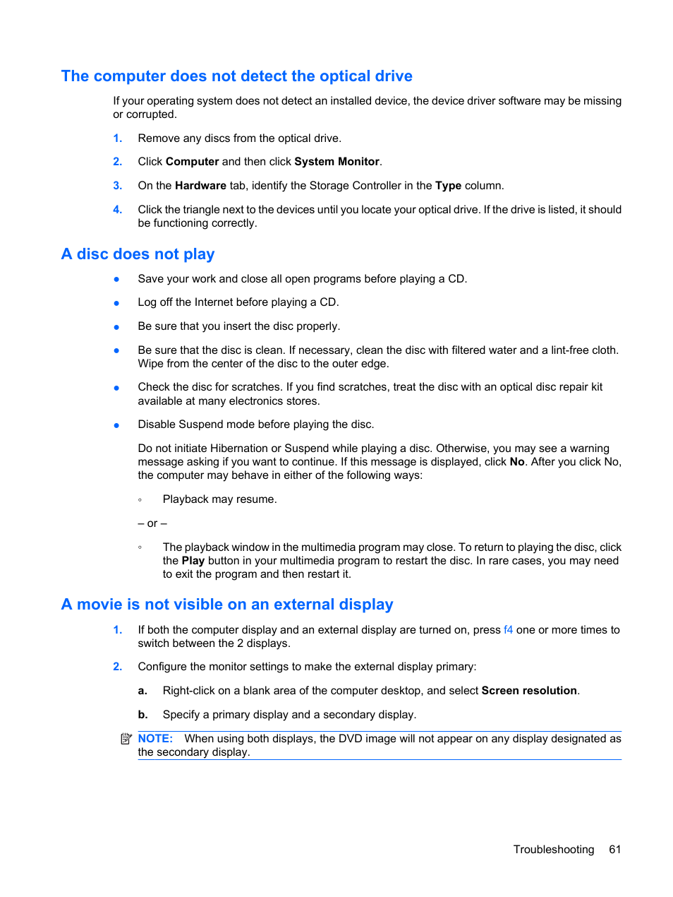 The computer does not detect the optical drive, A disc does not play, A movie is not visible on an external display | HP Compaq Presario CQ56-110US Notebook PC User Manual | Page 69 / 80