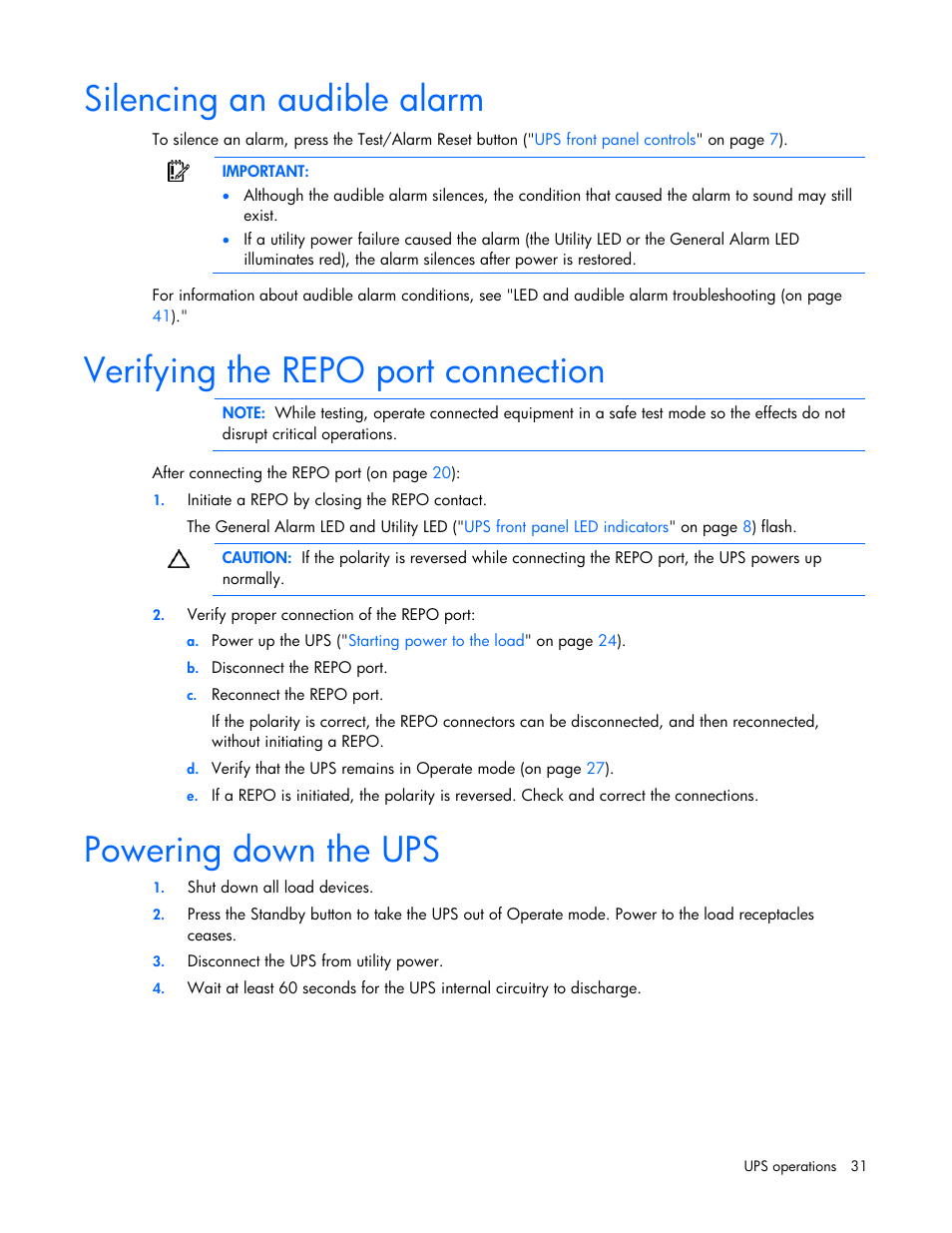 Silencing an audible alarm, Verifying the repo port connection, Powering down the ups | Silencing an audible, Alarm | HP UPS Extended Runtime Module User Manual | Page 31 / 65