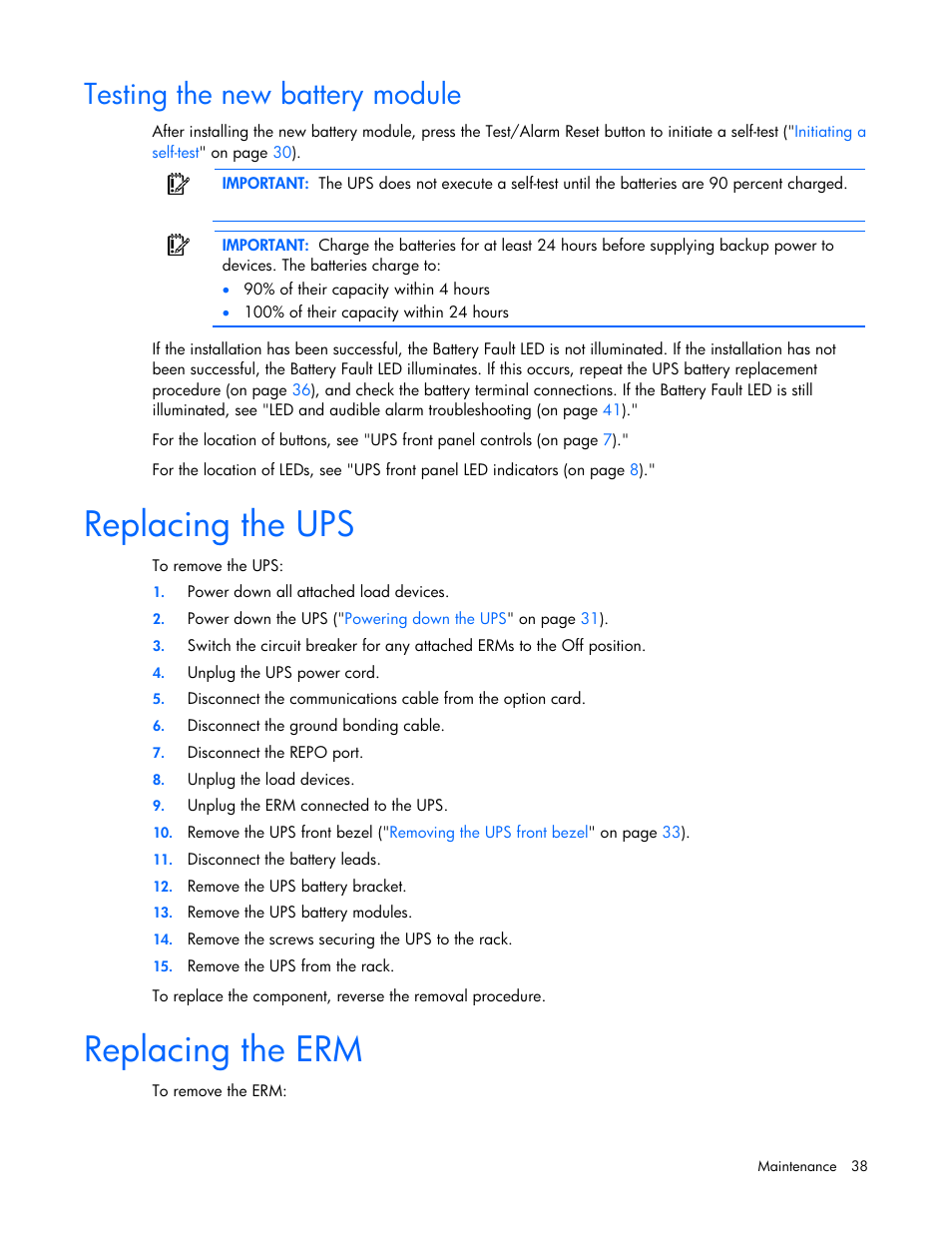 Testing the new battery module, Replacing the ups, Replacing the erm | Replacing the ups replacing the erm | HP UPS Extended Runtime Module User Manual | Page 38 / 65