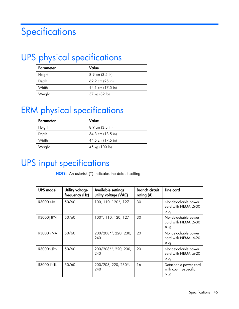 Specifications, Ups physical specifications, Erm physical specifications | Ups input specifications | HP UPS Extended Runtime Module User Manual | Page 46 / 65