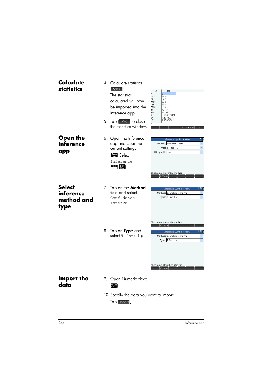 Calculate statistics, Open the inference app, Select inference method and type | Import the data | HP Prime Graphing Calculator User Manual | Page 248 / 616