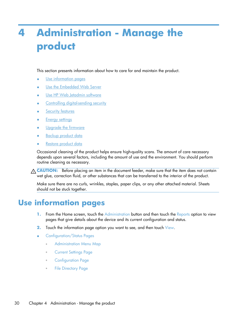 Administration - manage the product, 4 administration - manage the product, Use information pages | HP Scanjet Enterprise 8500 fn1 Document Capture-Workstation User Manual | Page 38 / 105