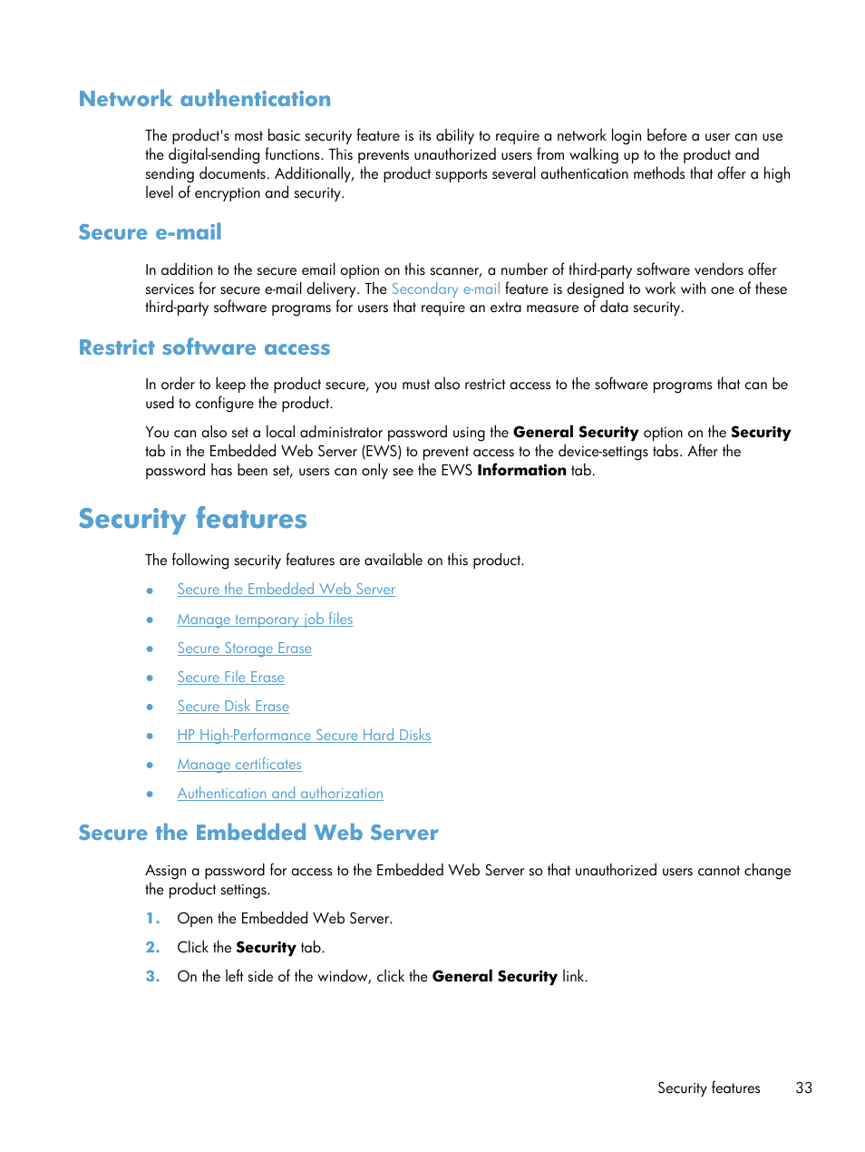 Network authentication, Secure e-mail, Restrict software access | Security features, Secure the embedded web server | HP Scanjet Enterprise 8500 fn1 Document Capture-Workstation User Manual | Page 41 / 105