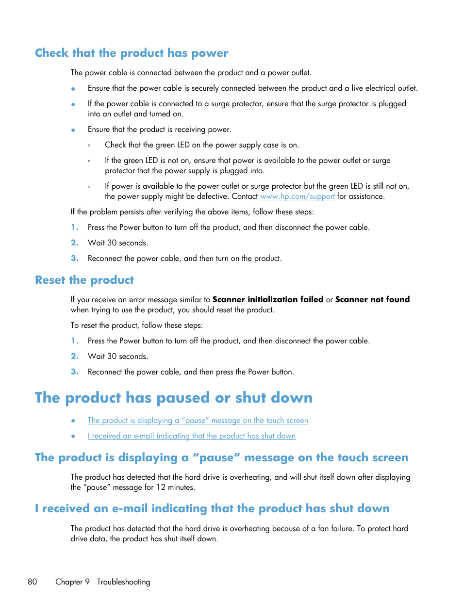 Check that the product has power, Reset the product, The product has paused or shut down | Check that the product has power reset the product | HP Scanjet Enterprise 8500 fn1 Document Capture-Workstation User Manual | Page 88 / 105