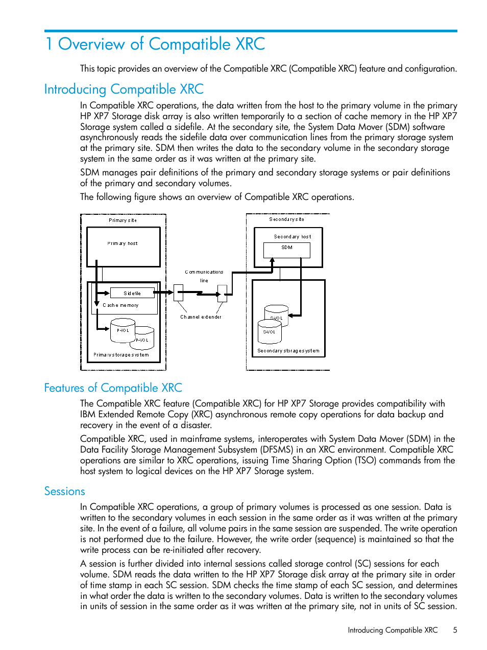 1 overview of compatible xrc, Introducing compatible xrc, Features of compatible xrc | Sessions, Features of compatible xrc sessions | HP XP7 Storage User Manual | Page 5 / 37