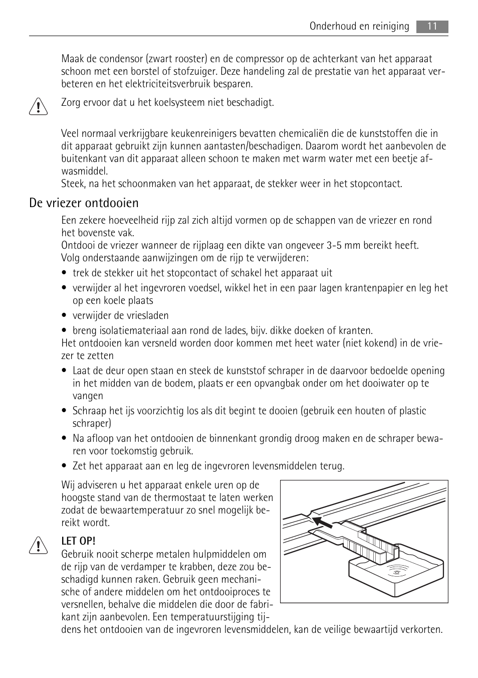 De vriezer ontdooien | AEG A52200GSW0 User Manual | Page 11 / 68