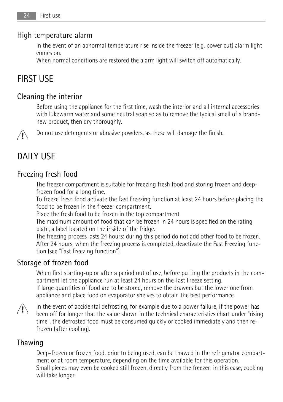 First use, Daily use, High temperature alarm | Cleaning the interior, Freezing fresh food, Storage of frozen food, Thawing | AEG A52200GSW0 User Manual | Page 24 / 68